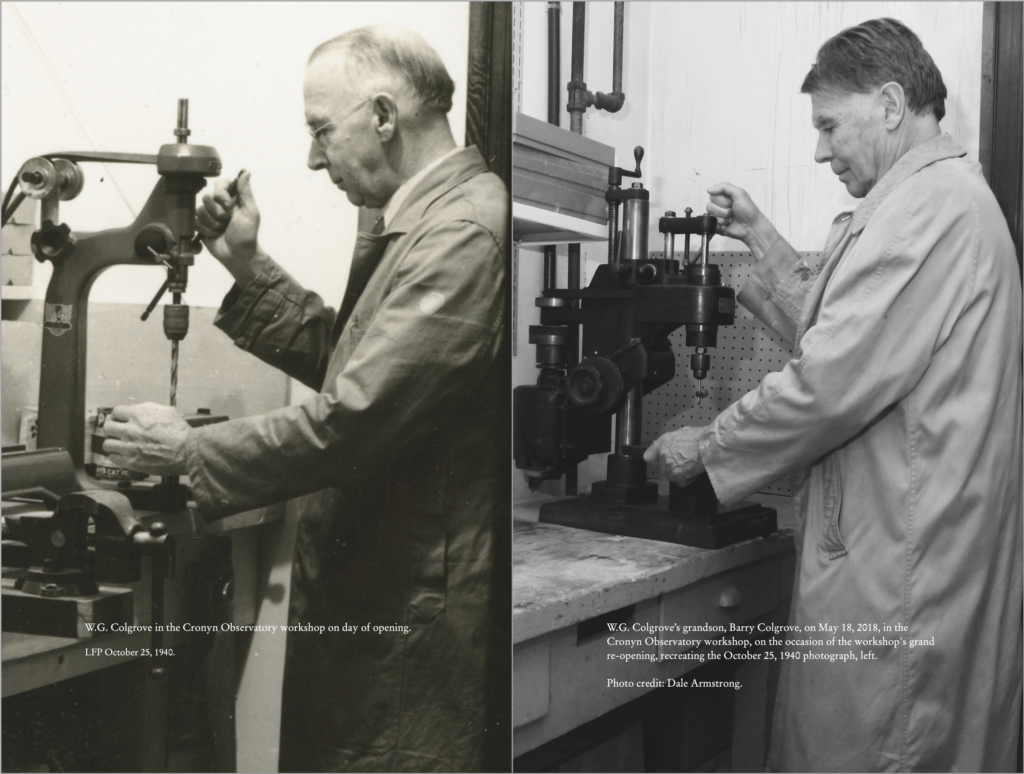 A picture of W.G. Colgrove in the Cronyn Observatory workshop on opening day, and a picture of W.G. Colgrove's grandson, Barry Colgrove, on the occasion of the workshop's grand re-opening, recreating the October 25, 1940 photograph.
